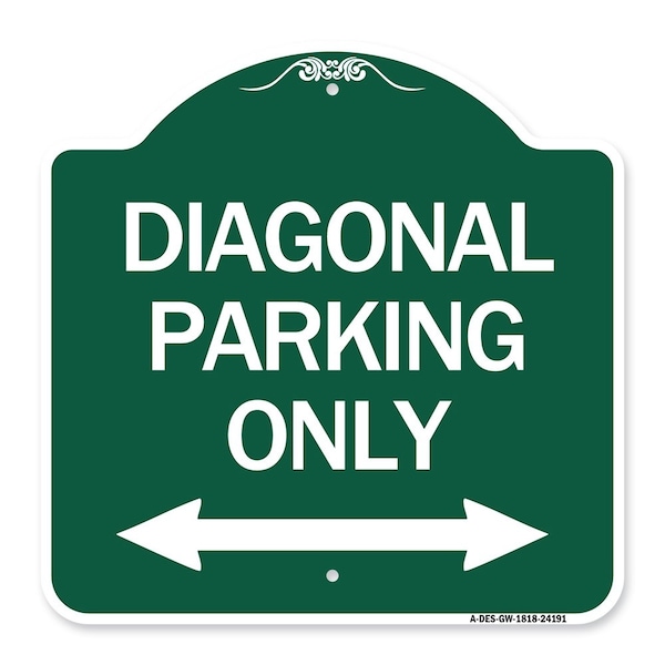 Signmission Diagonal Parking W/ Bidirectional Arrow, Green & White Aluminum Sign, 18" x 18", GW-1818-24191 A-DES-GW-1818-24191 - main